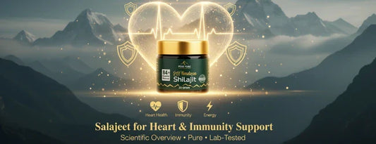 Salajeet for Heart & Immunity Support – A Scientific Overview