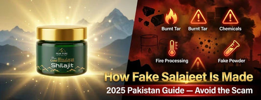 How Fake Salajeet Is Made & How to Avoid It – Pakistan 2025 Guide